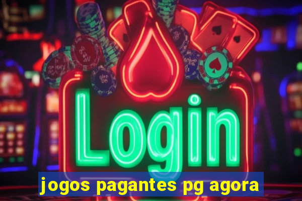 jogos pagantes pg agora